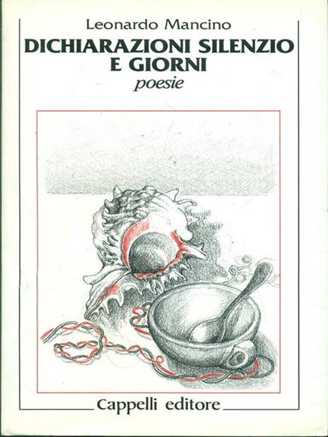 Dichiarazioni silenzio e giorni - Leonardo Mancino - 3