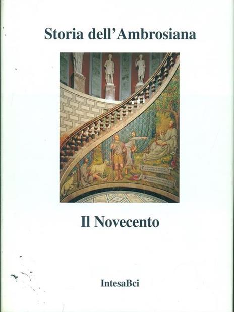 Storia dell'Ambrosiana Il Novecento - 4