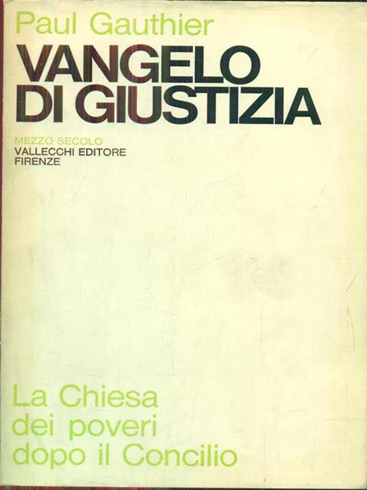 Vangelo di giustizia - Paul Gauthier - 3