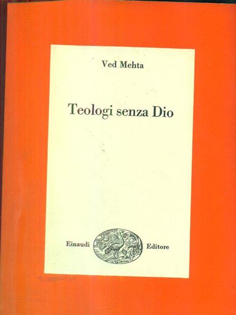 Teologi senza Dio - Ved Mehta - 4