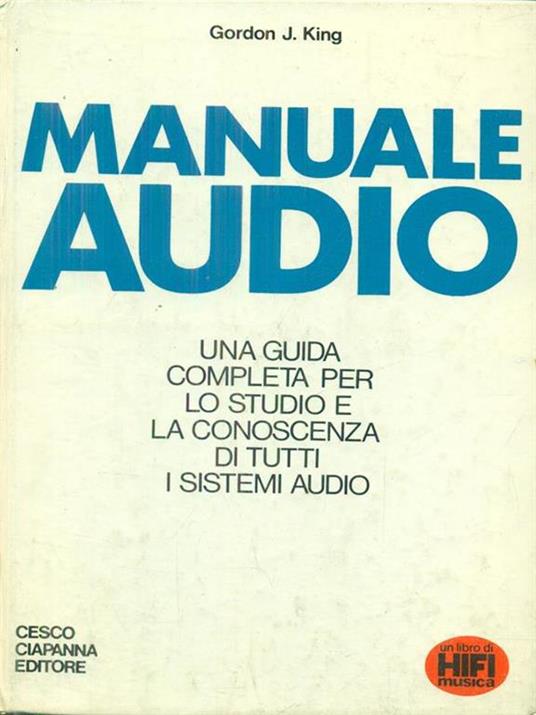 Manuale audio - Gordon J. King - 5