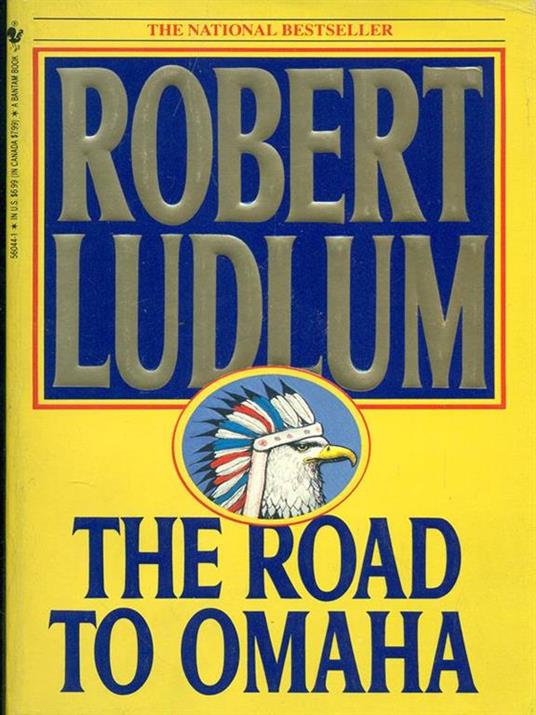 The road to Omaha - Robert Ludlum - copertina