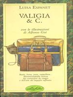 Valigia & C