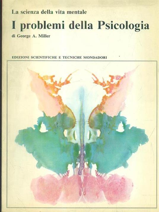 I problemi della psicologia - 2