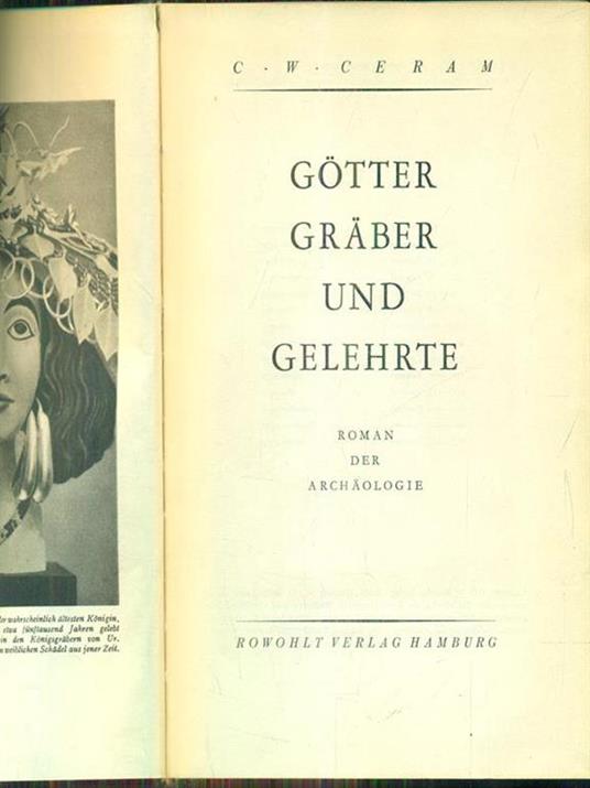 Gotter Graber und Gelehrte - C. W. Ceram - 6