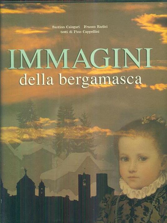 Immagini della Bergamasca - 7