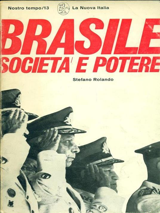 Brasile società e potere - Stefano Rolando - copertina