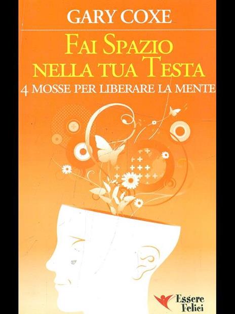 Fai spazio nella tua testa - Gary Coxe - 9