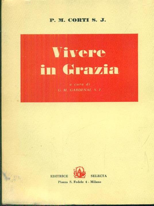 Vivere in Grazia - Mario Corti - 5