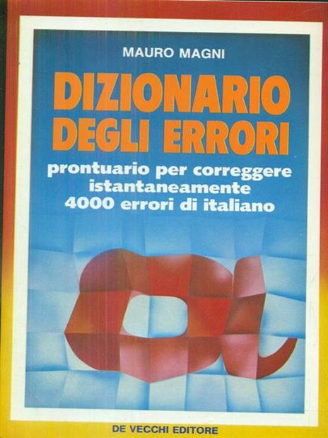 Dizionario degli errori - Mauro Magni - 5