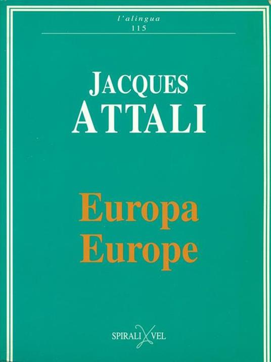 Europa, Europe - Jacques Attali - 2