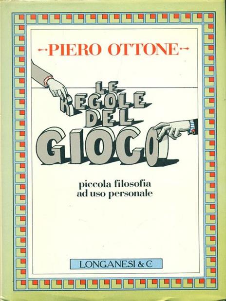 Le regole del gioco - Piero Ottone - copertina