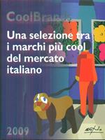 Coolbrands una selezione tra i marchi più cool del mercato italiano 2009