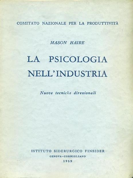 La psicologia nell'industria - Mason Haire - 4