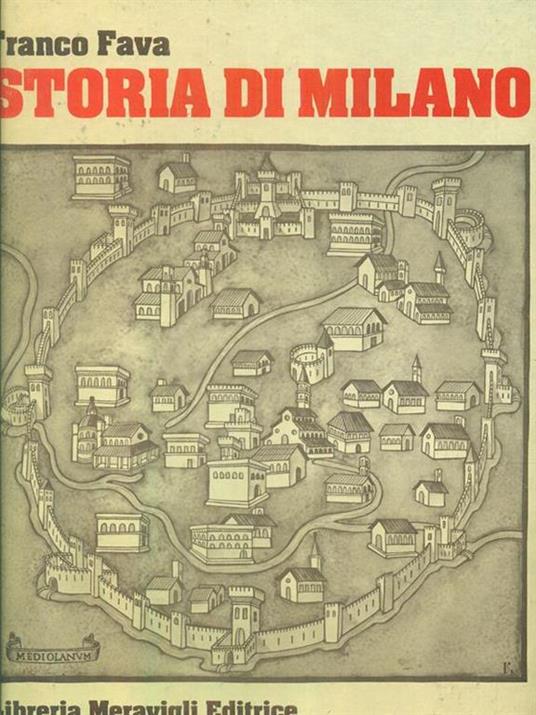 Storia di Milano I - Franco Fava - 5