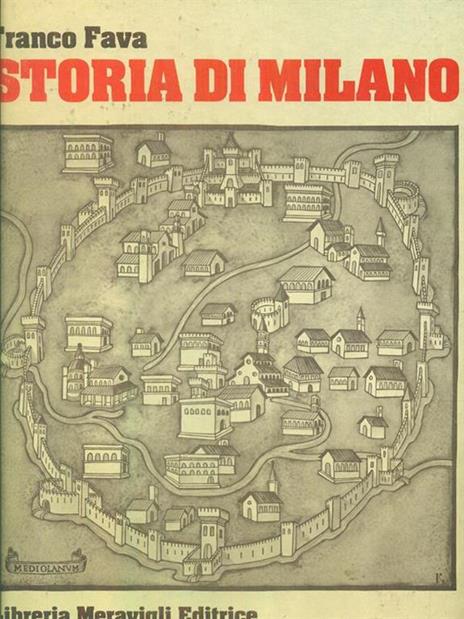 Storia di Milano I - Franco Fava - 6