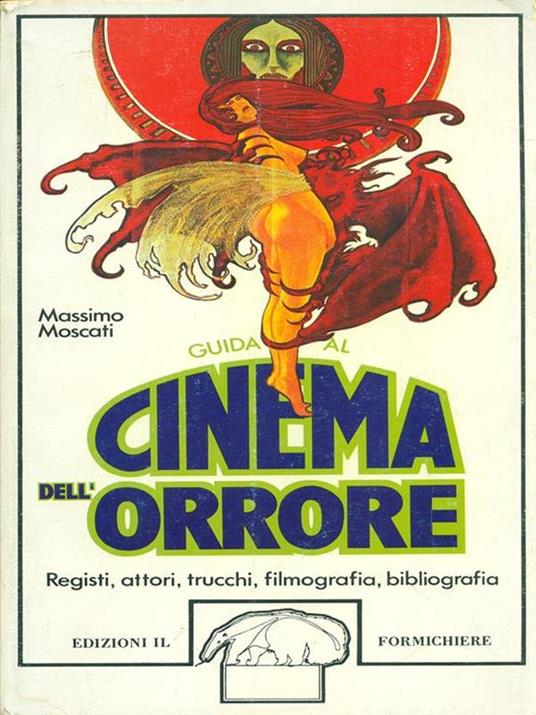 Guida al cinema dell'orrore - Massimo Moscati - 2