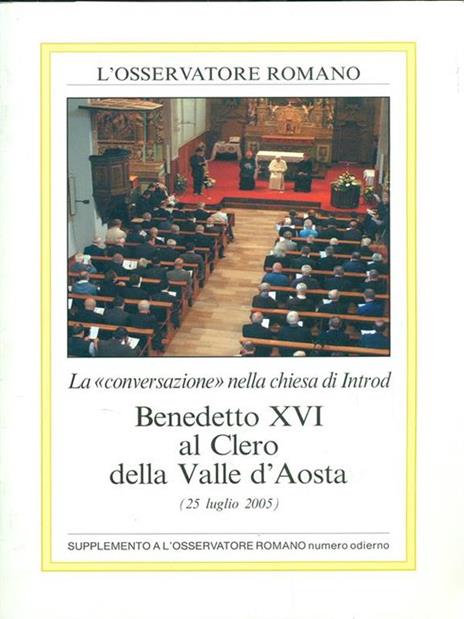Benedetto XVI al Clero della Valle d'Aosta - 8