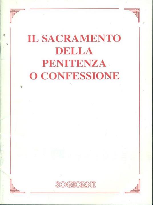 Il sacramento della penitenza confessionale - 2