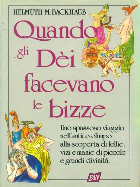 Quando gli Dei facevano le bizze - 2