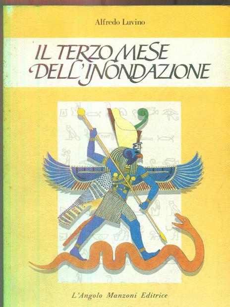 Il terzo mese dell'inondazione - Alfredo Luvino - 2