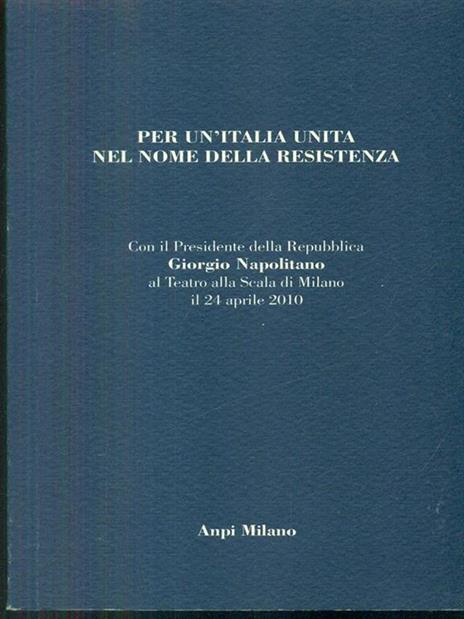 Per un'italia unita nel nome dellaresistenza - 5