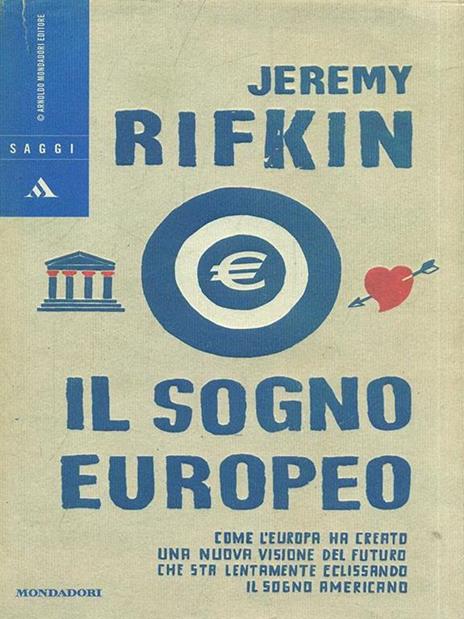 Il sogno europeo - Jeremy Rifkin - 5