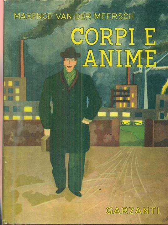 Corpi e anime - Maxence Van der Meersch - 8