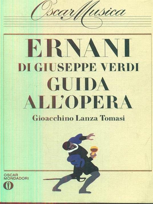 Ernani di Giuseppe Verdi guida all'opera - copertina