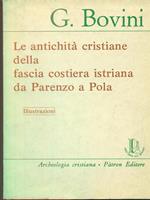 Le antichità cristiane della fascia costiera istriana da Parenzo a Pola