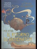 Il ritorno di Akhenaton. La stirpe della lampada