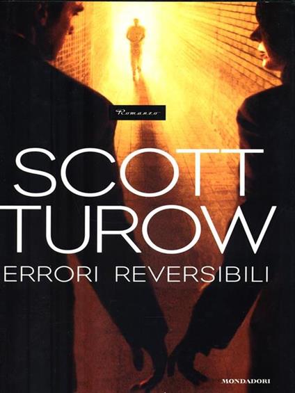 Errori reversibili - Scott Turow - copertina