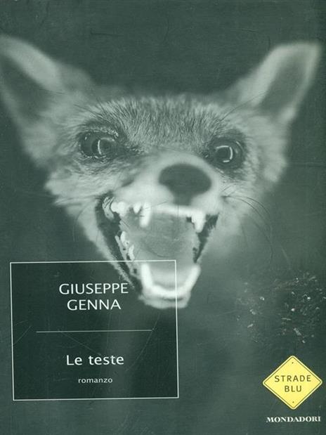 Le teste - Giuseppe Genna - 3