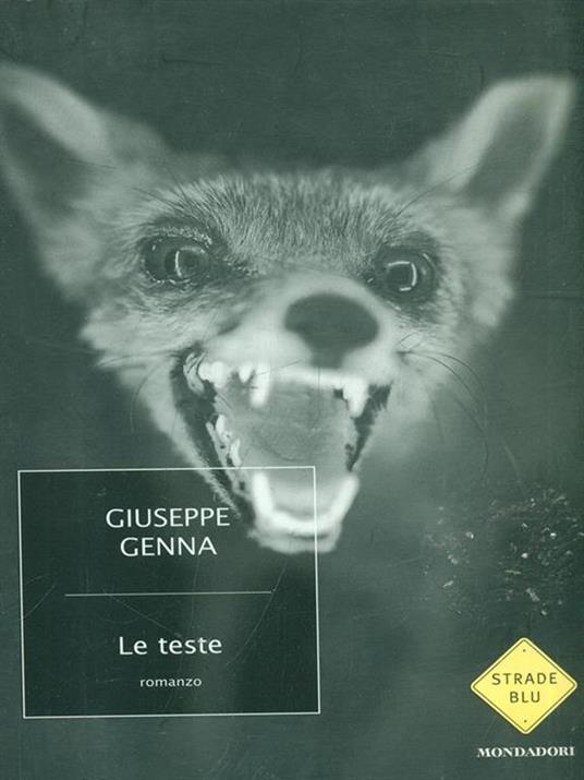 Le teste - Giuseppe Genna - 10