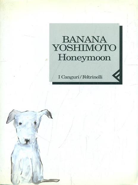 Honeymoon - Banana Yoshimoto - 3