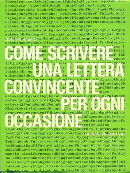 Come scrivere una lettera convincente per ogni coccasione di: Gilberto Maurizi - copertina