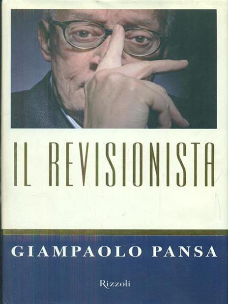 Il revisionista - Giampaolo Pansa - 8