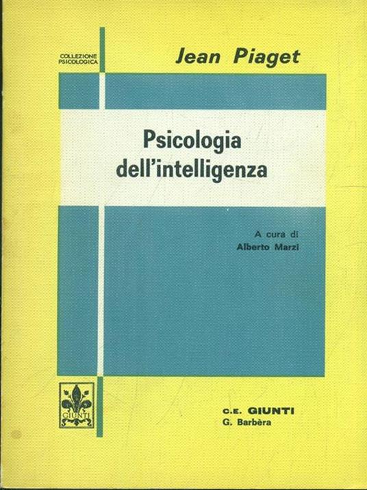 Psicologia dell'intelligenza - Jean Piaget - 7