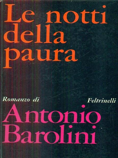 Le  notti della paura - Antonio Barolini - 9