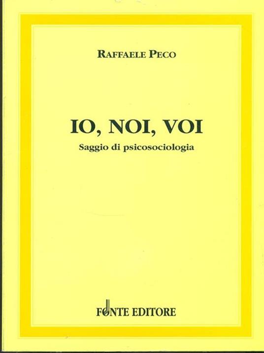 Io, noi, voi - Raffaele Peco - 3