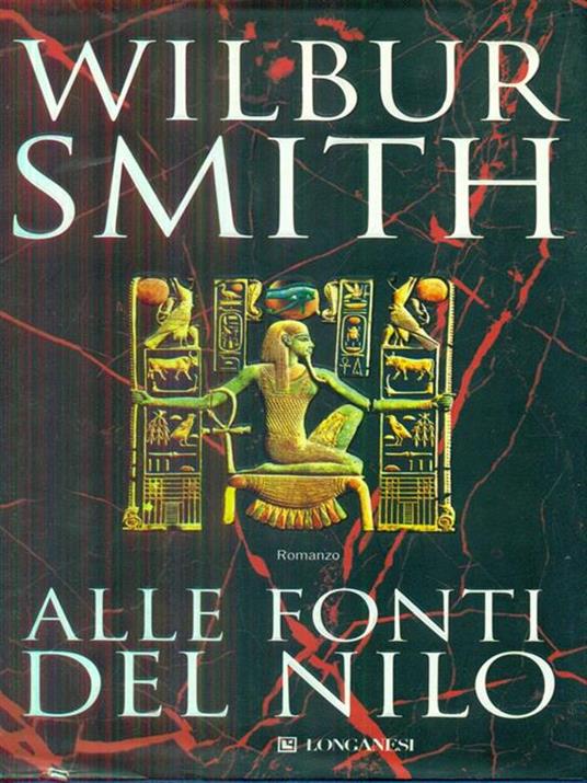 Alle fonti del Nilo - Wilbur Smith - 6