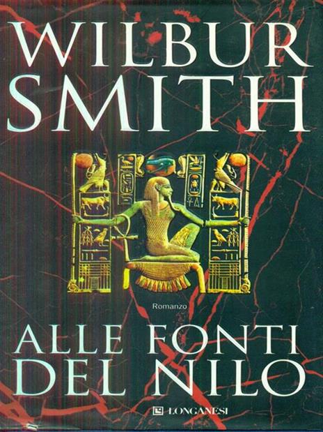 Alle fonti del Nilo - Wilbur Smith - 3