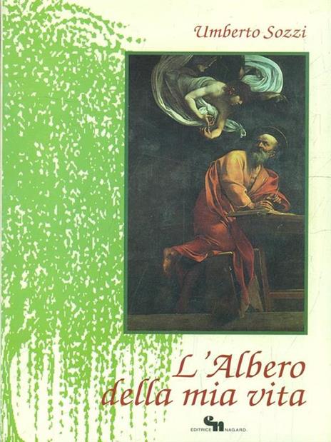 L' Albero della mia vita - Umberto Sozzi - 3