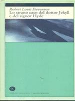 Lo strano caso del dottor Jekyll e del signor Hyde