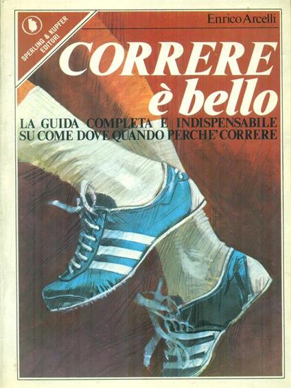 Correre è bello - Enrico Arcelli - copertina