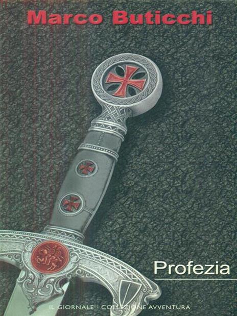 Profezia - Marco Buticchi - copertina