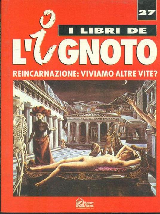 Reincarnazione: viviamo altre vite? - Juan Goytisolo - 9