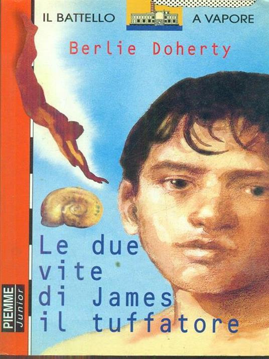 Le due vite di James il tuffatore - Berlie Doherty - 9