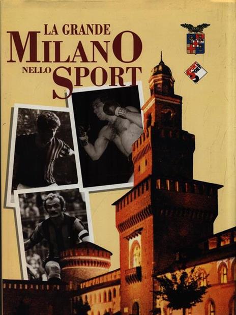 La grande Milano nello sport - 2