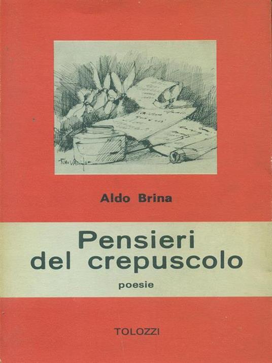 Pensieri del crepuscolo - Aldo Brina - 3